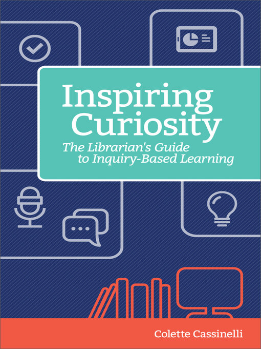 Title details for Inspiring Curiosity by Colette Cassinelli - Available